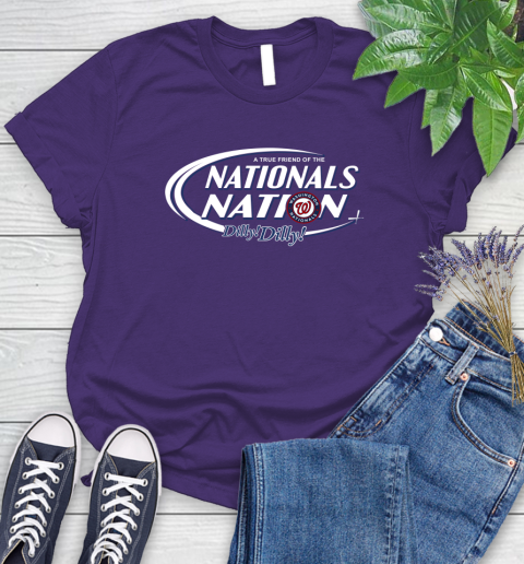 MLB A True Friend Of The Washington Nationals Dilly Dilly Baseball Sports Women's T-Shirt 4