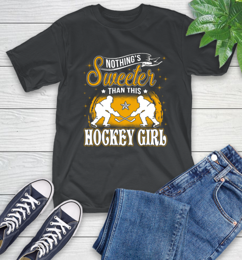 Nothing's Sweeter Than This Hockey Girl T-Shirt