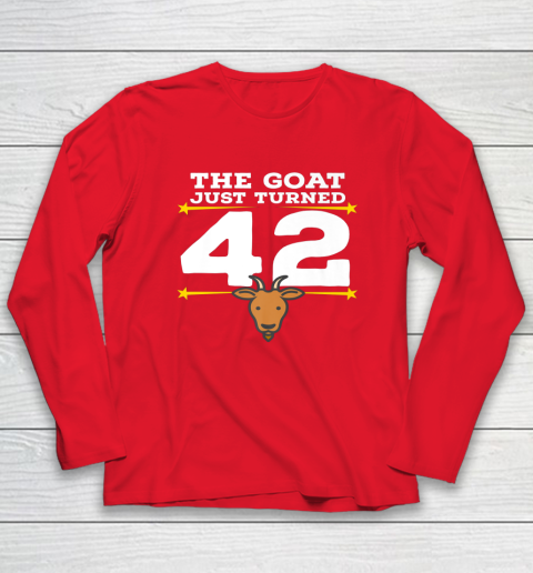 The Goat Just Turned 42 42nd Birthday Goat Long Sleeve T-Shirt 14
