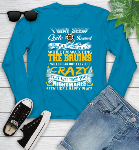 Boston Bruins NHL Hockey Don't Mess With Me While I'm Watching My Team Youth Long Sleeve 8