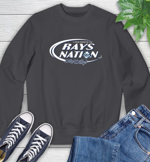 MLB A True Friend Of The Tampa Bay Rays Dilly Dilly Baseball Sports Sweatshirt 6