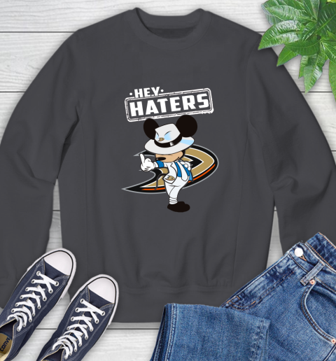 NHL Hey Haters Mickey Hockey Sports Anaheim Ducks Sweatshirt 6