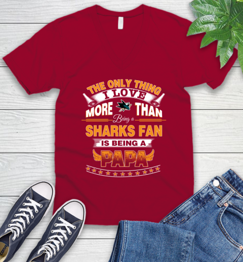 NHL The Only Thing I Love More Than Being A San Jose Sharks Fan Is Being A Papa Hockey V-Neck T-Shirt 7