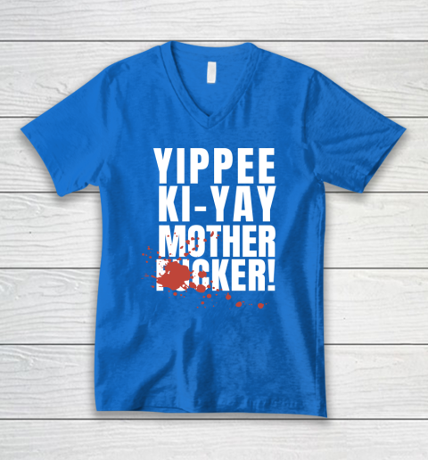 Yippee Ki Yay Mother F cker V-Neck T-Shirt 4