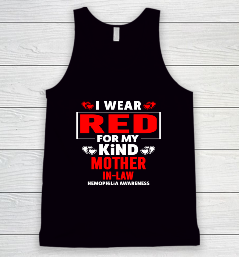 I Wear Red for My Mother in Law Hemophilia Awareness Tank Top