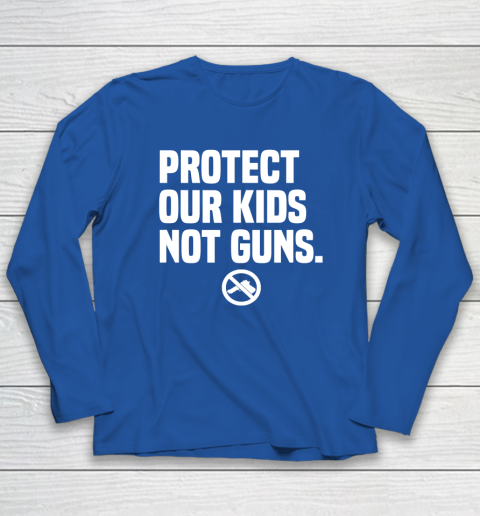 Wear Orange Protect Our Kids Not Guns Shirt End Gun Violence Long Sleeve T-Shirt - Image 7