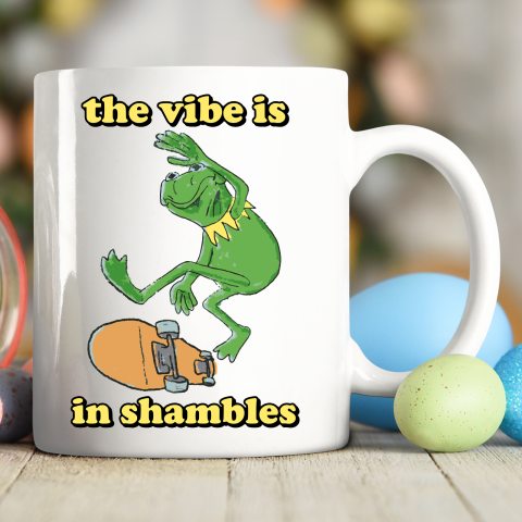 The Vibe Is In Shambles Kermit The Frog Ceramic Mug 11oz