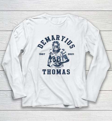 Demaryius Thomas 88 1987  2021 Long Sleeve T-Shirt