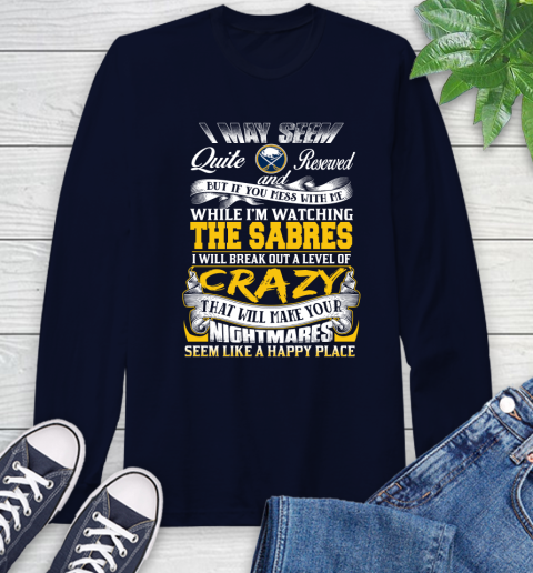 Buffalo Sabres NHL Hockey Don't Mess With Me While I'm Watching My Team Long Sleeve T-Shirt 3