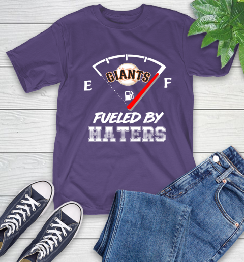 San Francisco Giants MLB Baseball Fueled By Haters Sports T-Shirt 5