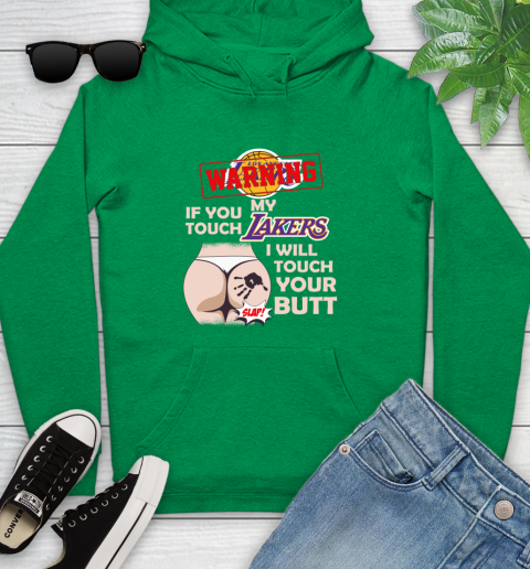 Los Angeles Lakers NBA Basketball Warning If You Touch My Team I Will Touch My Butt Youth Hoodie 9