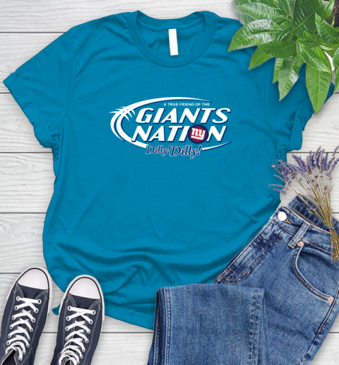 NFL A True Friend Of The New York Giants Dilly Dilly Football Sports Women's T-Shirt 10