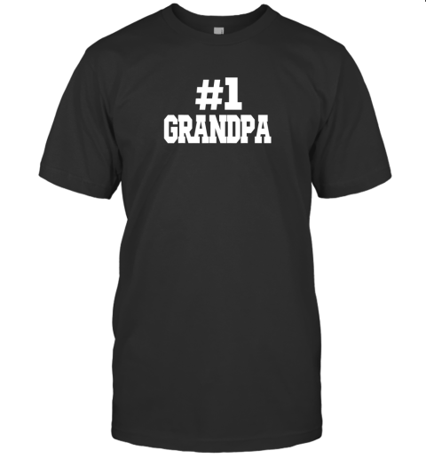 #1 Grandpa T-Shirt