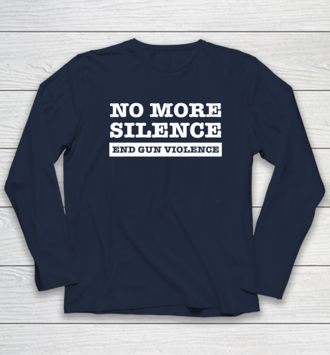 End Gun Violence Shirt Wear Orange Anti Gun No More Silence Long Sleeve T-Shirt 3