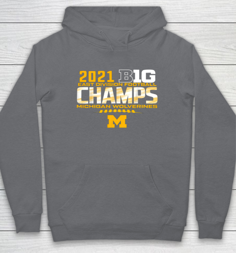 Michigan Big Ten 2021 East Division Champ Champions Hoodie 3