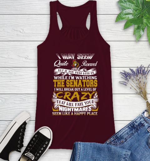 Ottawa Senators NHL Hockey Don't Mess With Me While I'm Watching My Team Racerback Tank 2