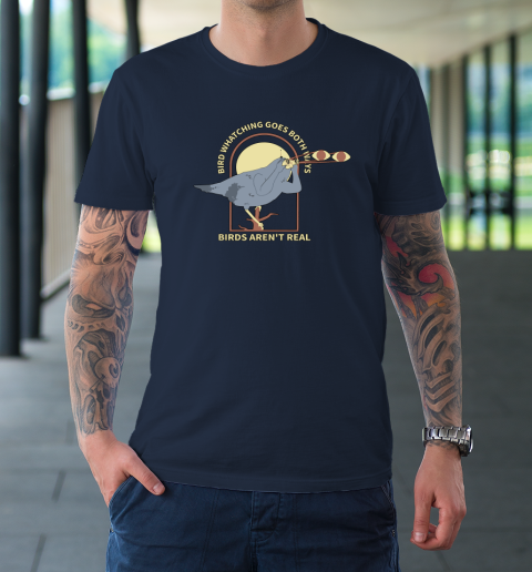 Birds Aren't Real T-Shirt 2