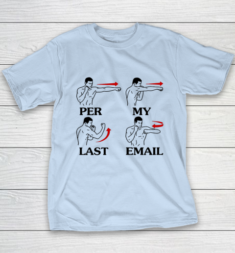 Per My Last Email Funny Men Costumed Youth T-Shirt 5