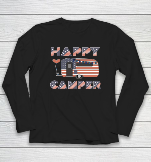 Camper USA Happy Camper USA Flag Patriotic 4th Of July America Crew Long Sleeve T-Shirt