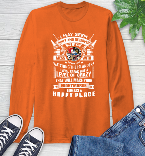 New York Islanders NHL Hockey Don't Mess With Me While I'm Watching My Team Sports Long Sleeve T-Shirt 4