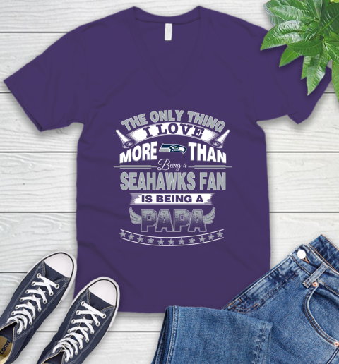 NFL The Only Thing I Love More Than Being A Seattle Seahawks Fan Is Being A Papa Football V-Neck T-Shirt 9
