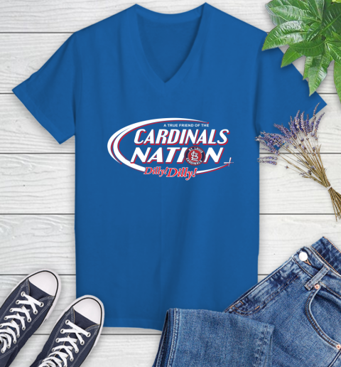 MLB A True Friend Of The St.Louis Cardinals Dilly Dilly Baseball Sports Women's V-Neck T-Shirt 10