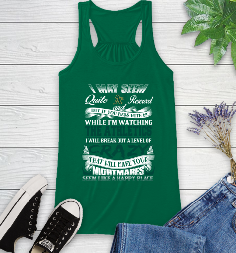 Oakland Athletics MLB Baseball Don't Mess With Me While I'm Watching My Team Racerback Tank 6