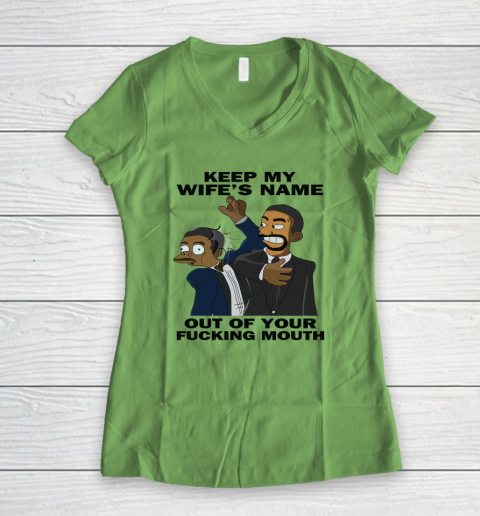 Keep My Wife's Name Out Your Fucking Mouth Will Smith Slaps Chris Rock Women's V-Neck T-Shirt 4