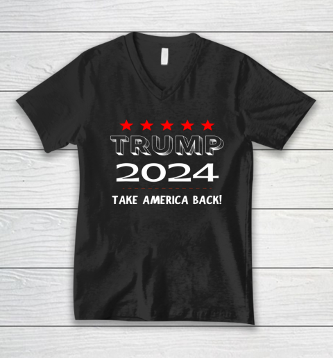 Trump 2024 Take America Back Republican Election V-Neck T-Shirt