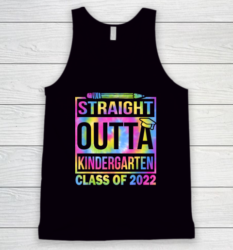 Class Of 2022 Straight Outta Kindergarten Tie Dye Graduation Tank Top