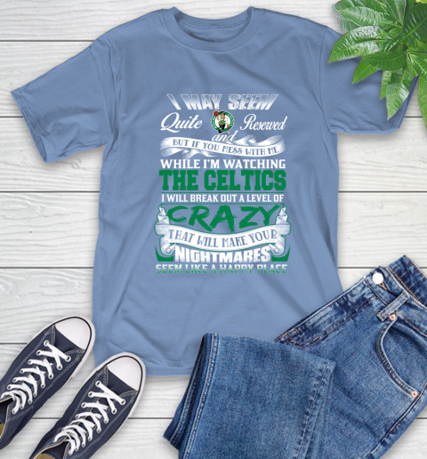 Boston Celtics NBA Basketball Don't Mess With Me While I'm Watching My Team T-Shirt 12