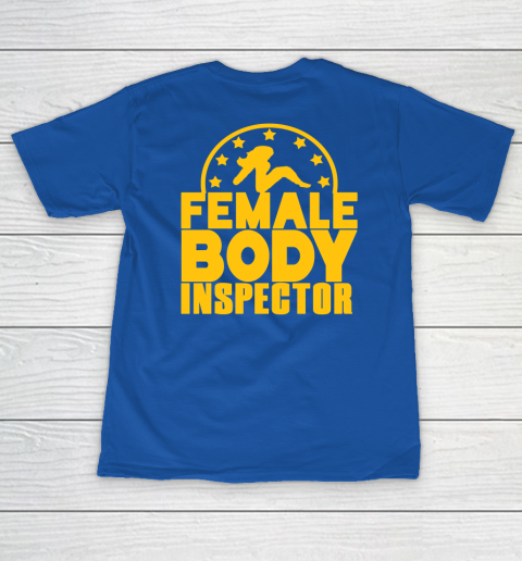 Female Body Inspector Cobra Kai Women's T-Shirt 13