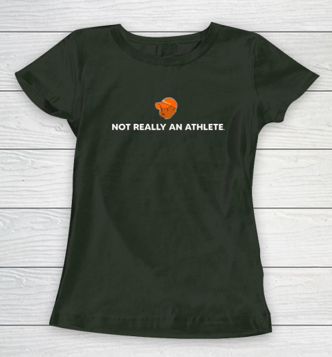 Not Really An Athlete Women's T-Shirt 3