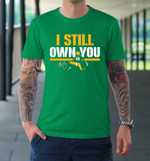 I Still Own You Shirt 12 Great American Motivational Football Fans T-Shirt 5