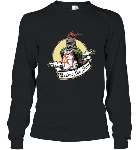 Solaire of Astora praise the sun t shirt Long Sleeve