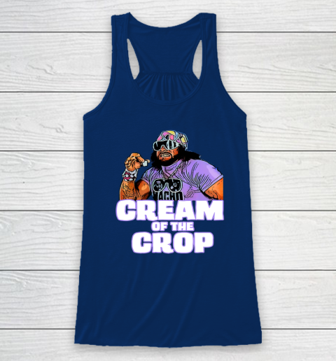Macho Man Cream Of The Crop Funny Meme WWE Racerback Tank 11