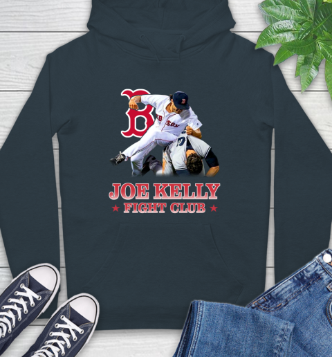 Another Joe Kelly fight club shirt Hoodie 7