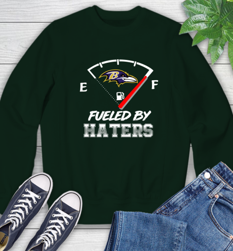 Baltimore Ravens NFL Football Fueled By Haters Sports Sweatshirt 12