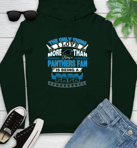 NFL The Only Thing I Love More Than Being A Carolina Panthers Fan Is Being A Papa Football Youth Hoodie 14