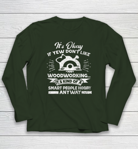 Funny Woodworking Shirt Woodworker Hobby Long Sleeve T-Shirt 10