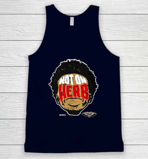 Not On Herb Funny Tank Top 2