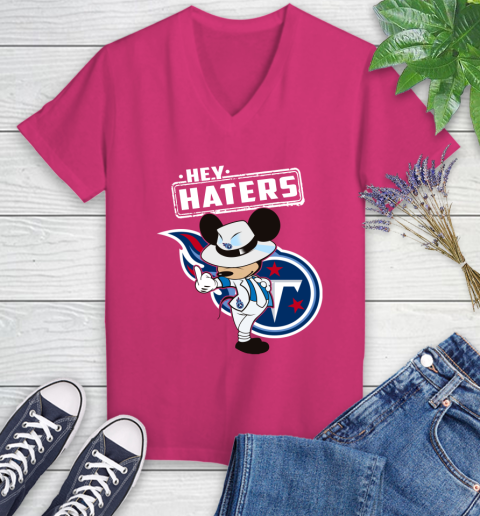 NFL Hey Haters Mickey Football Sports Tennessee Titans Women's V-Neck T-Shirt 9