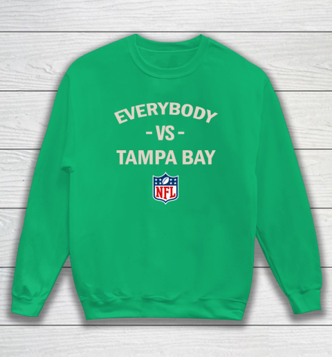 Everybody Vs Tampa Bay NFL Sweatshirt 4