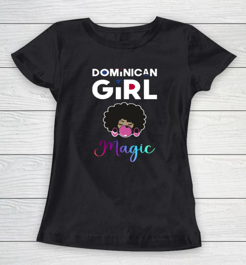 Black Girl, Women Shirt Dominican Girl Shirt Gum Black Pride Dominican Republic Women's T-Shirt