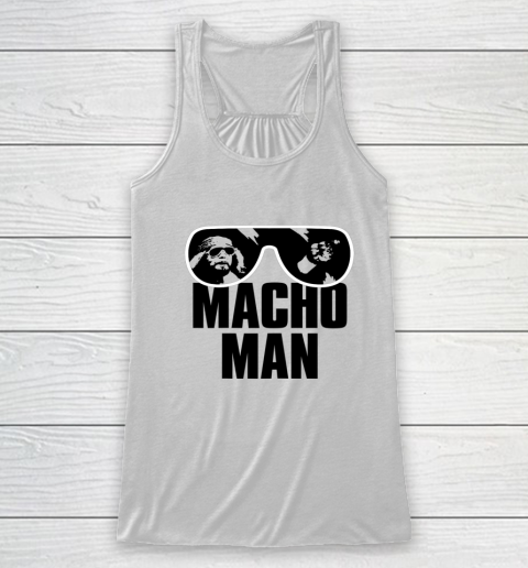 Macho Man Shirt Savage Sunglasses Graphic Racerback Tank 5