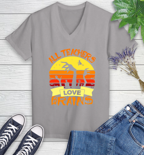 Halloween All Teachers Love Brains Sunset Women's V-Neck T-Shirt 4