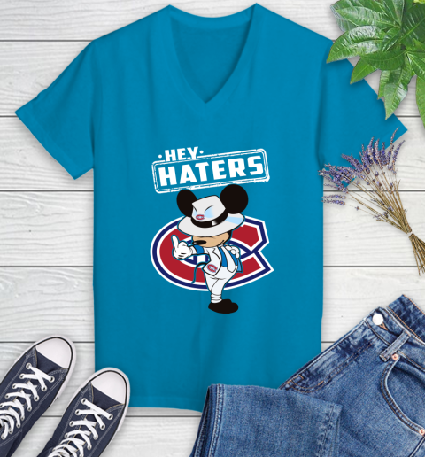 NHL Hey Haters Mickey Hockey Sports Montreal Canadiens Women's V-Neck T-Shirt 7