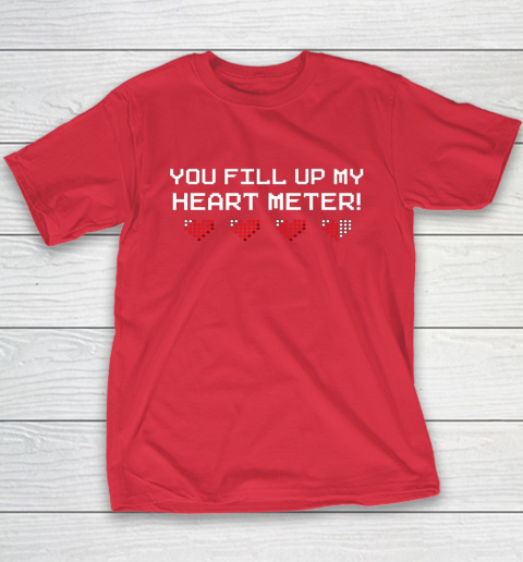 You Fill Up My Heart Meter Valentine Video Games Pixel Heart Youth T-Shirt 8