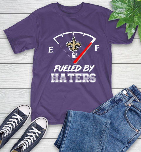 New Orleans Saints NFL Football Fueled By Haters Sports T-Shirt 5