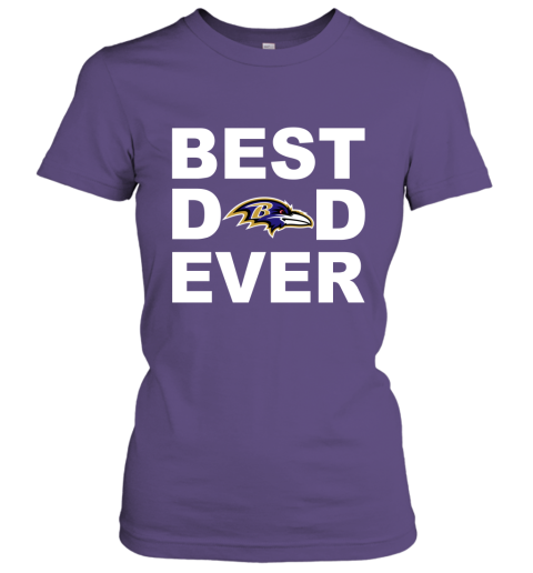 Best Dad Ever Baltimore Ravens Fan Gift Ideas Women Tee
